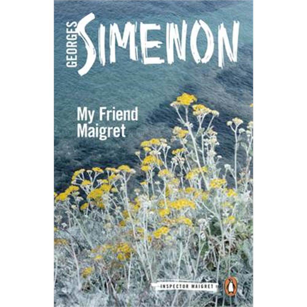 My Friend Maigret (Paperback) - Georges Simenon